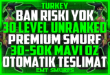 ✨TR BAN RİSKSİZ! UNRANKED 30-50K MAVİÖZ SMURF