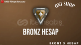 TR BRONZ HESAP MAİL DEĞİŞEN GÜVENİLİR BRONZ 3