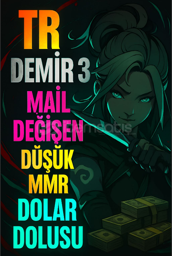 TR DEMİR 3 MAİLLİ FRESH DÜŞÜK MMR FRESH HESAP! TR DEMİR 3 MAİLLİ FRESH DÜŞÜK MMR FRESH HESAP!
