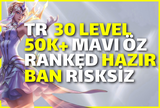 ⭐️TR Dereceli Hazır 30 Level Unranked Hesap⭐️