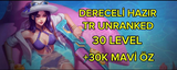 TR Dereceli Hazır 30 Level Unranked Hesap