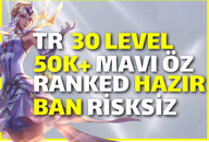 ⭐️TR Dereceli Hazır 30 Level Unranked Hesap⭐️