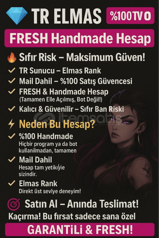 TR ELMAS YÜKSEK MMR FRESH MAİLLİ HESAP!! TR ELMAS YÜKSEK MMR FRESH MAİLLİ HESAP!!