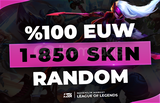 TR/EUW | 1-850 Skin LOL Hesap | Oto Teslimat