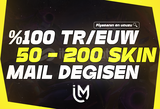 TR/EUW 50-200 SKİN MAİL GARANTİLİ RANDOM HESAP