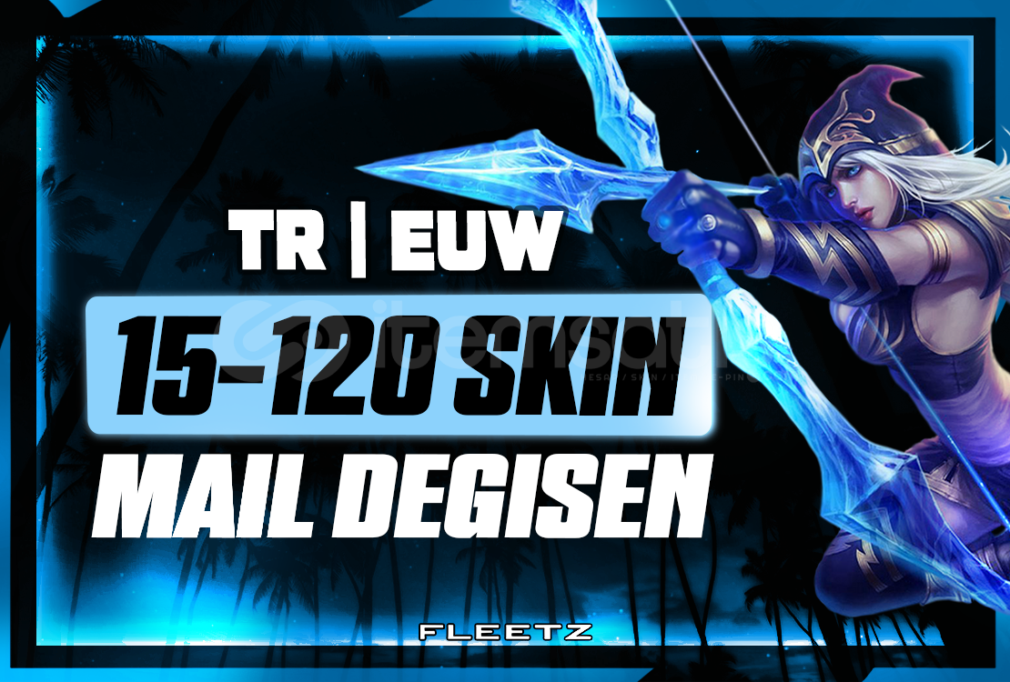⭐️TR/EUW [M.V.P 15-120 SKİN MAİL DEĞİŞEN HESAP ⭐️TR/EUW [M.V.P 15-120 SKİN MAİL DEĞİŞEN HESAP