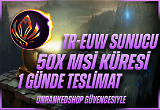 TR - EUW SUNUCU / 50x MSİ KÜRESİ