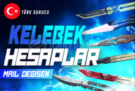 TR I KELEBEK SKIN MAİL DEĞİŞEN HESAPLAR