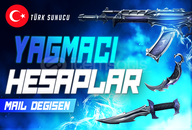 TR I YAĞMACI SKIN MAİL DEĞİŞEN HESAPLAR