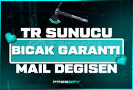TR SUNUCU BIÇAK GARANTİLİ +10 SKİN MAİL DEĞİŞEN