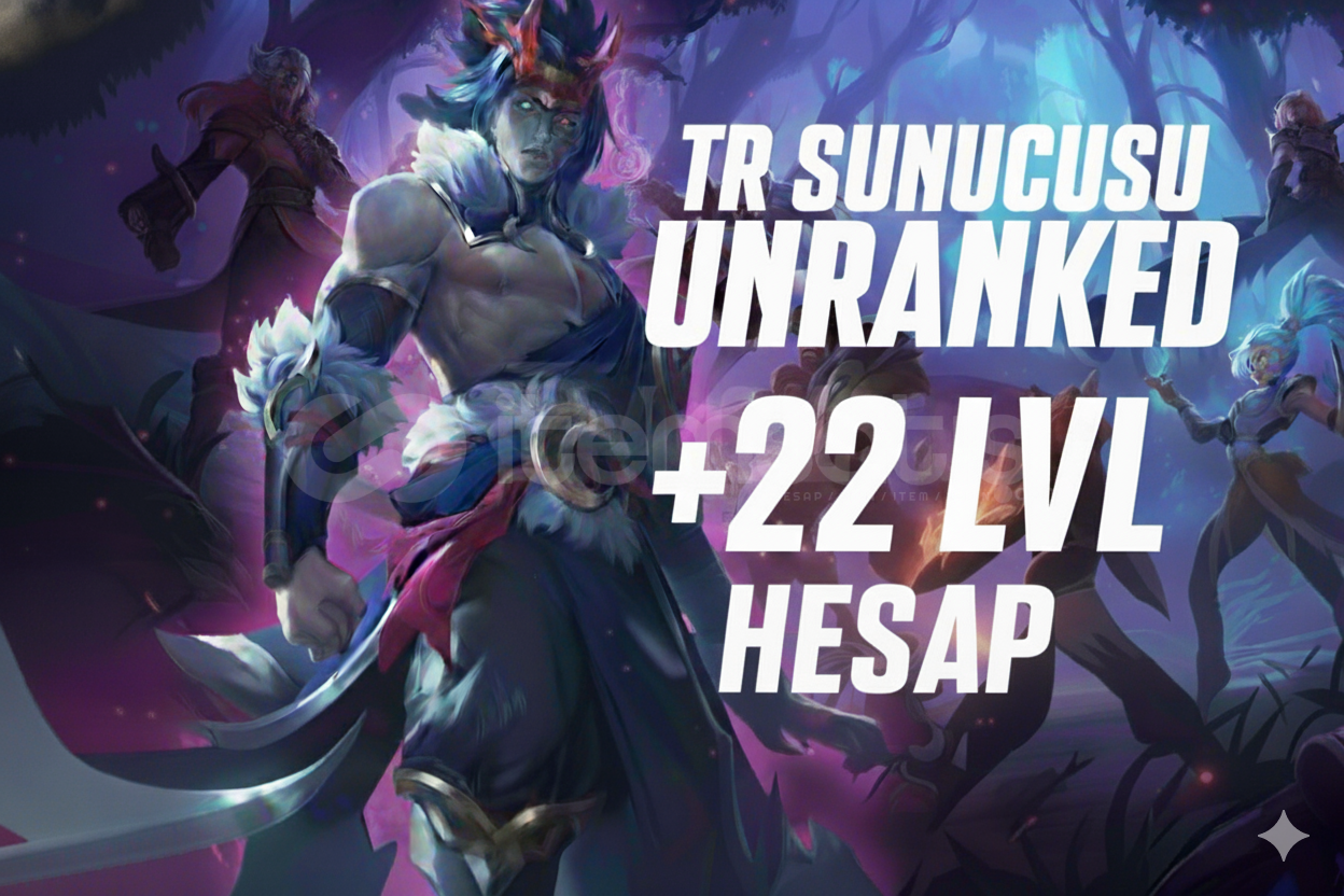 TR UNRANKED +22 Level LoL Handmade Hesap  TR UNRANKED +22 Level LoL Handmade Hesap