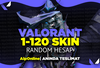 ⚡ TR VALORANT 1-120 SKİN RANDOM HESAP