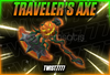 ☘️TRAVELER'S AXE☘️[En Uygunu] [mm2]traveler axe