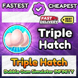 ⭐Triple Hatch | Bubble Gum Simulator INFINITY⭐