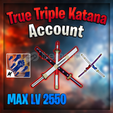 TRUE TRIPLE KATANA HESAP / BLOX FRUITS