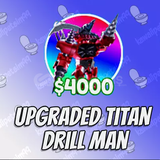 TTD - Upgraded Titan Drill Man Ultimate