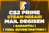 ⭐[TÜM BİLGİLERİ DEĞİŞEN] CS-2 PRİME HESAP⭐️