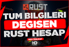 ⭐TÜM BİLGİLERİ DEĞİŞEN RUST STEAM HESABI ⭐️
