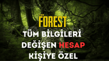 (TÜM BİLGİLERİ DEĞİŞEN) THE FOREST HESAP STEAM