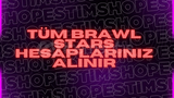 TÜM BRAWL STARS HESAPLARINIZ ALINR