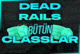 ⭐BÜTÜN CLASSLAR GIFTLENİR! | DEAD RAILS