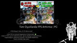 Tüm Oyunlarda FPS Arttırma | PC+