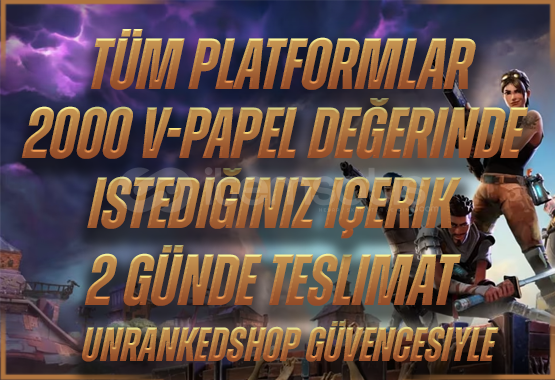 TÜM PLATFORMLAR - 2000 VP DEĞERİNDE HEDİYE TÜM PLATFORMLAR - 2000 VP DEĞERİNDE HEDİYE