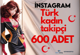 ❤️TÜRK KADIN 600 TAKİPÇİ KALİTELİ❤️