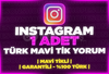 ⭐[TÜRK+MAVİ TİK] INSTAGRAM 1 ADET YORUM⭐