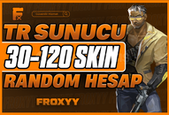TR SERVER & 30-120 SKİN +SÜRELİ STOK