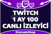 Twitch 1 Ay Oto 100 Canlı İzleyici - GELİŞİM