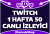 Twitch 1 Hafta Oto 50 Canlı İzleyici - GELİŞİM