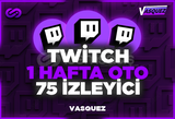 ⭐TWİTCH 1 HAFTA OTO 75 İZLEYİCİ⭐