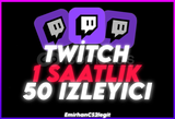 [Twitch] 1 Saatlik 50 İzleyici