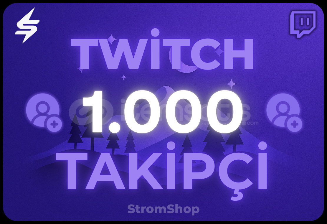 TWİTCH 1000 TAKİPÇİ | GARANTİ TWİTCH 1000 TAKİPÇİ | GARANTİ