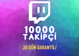 TWİTCH 10000 TAKİPÇİ - 30 GÜN GARANTİ