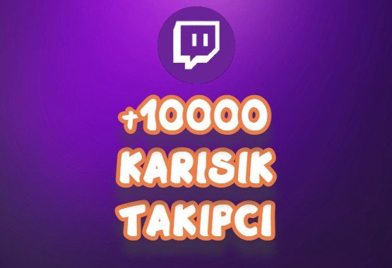 Twitch +10000 Takipçi | HIZLI GÖNDERİM - ANLIK