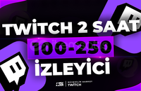 Twitch 2 Saat 100-250 Canlı İzleyici - GELİŞİM 