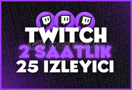 [Twitch] 2 Saatlik 25 İzleyici