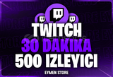 ⭐Twitch 30 Dakika 500 Canlı Yayın İzleyici