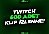 ⭐Twitch 500 Klip İzlenme!