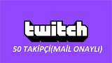 Twitch Mail Onaylı 50 Takipçi