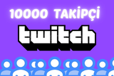 Twitch Takipçi Satışı - 10000 TAKİPÇİ