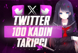 Twitter 100 Kadın Takipçi