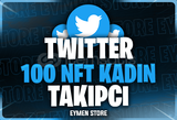 ⭐Twitter 100 NFT Kadın Takipçi
