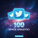 TWİTTER 100 SPACE DİNLEYİCİ GARANTİLİ