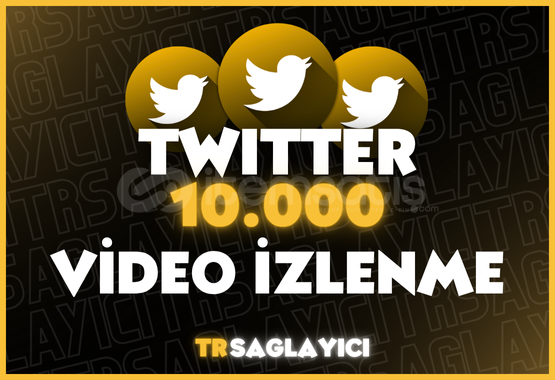 Twitter 10.000 Video İzlenme Twitter 10.000 Video İzlenme
