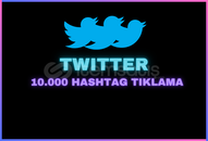 TWITTER 10.000 HASHTAG TIKLAMA