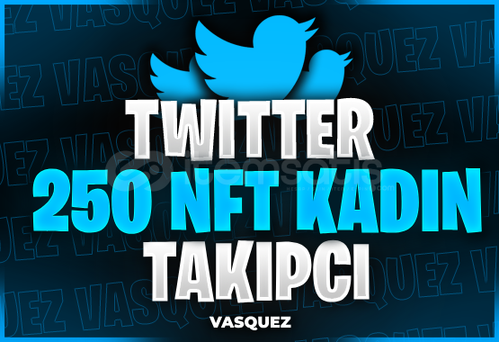 ⭐Twitter 250 NFT Kadın Takipçi ⭐ ⭐Twitter 250 NFT Kadın Takipçi ⭐