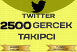 TWITTER 2500 GERÇEK TAKİPÇİ